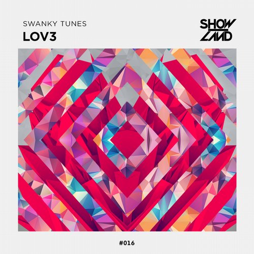 Swanky Tunes – LOV3
