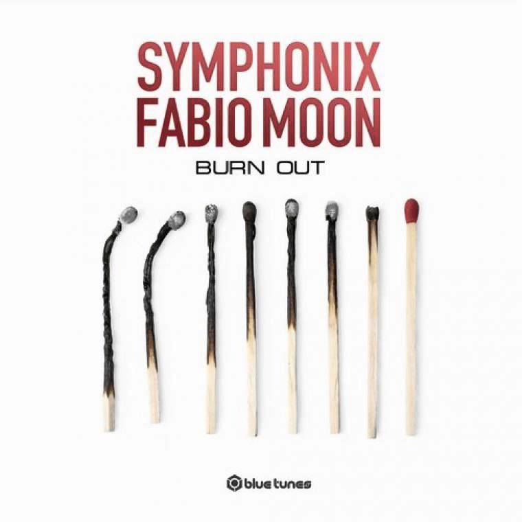 Symphonix, DJ Fabio & Moon – Burn Out