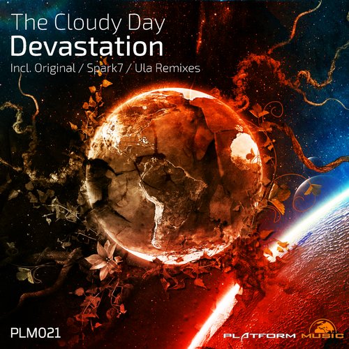 The Cloudy Day – Devastation