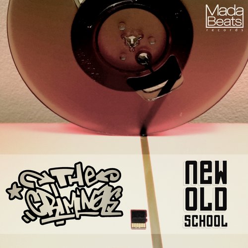 The Criminals – New Old School