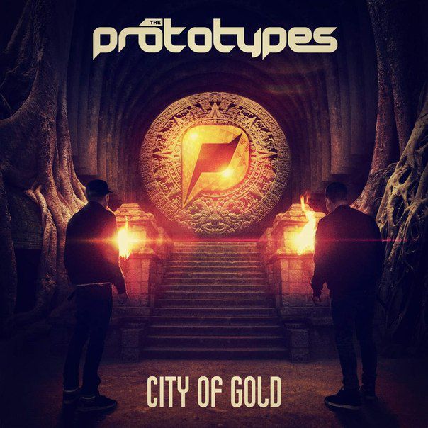 The Prototypes – City Of Gold