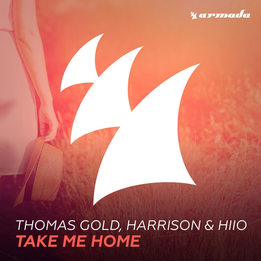 Thomas Gold & Harrison & HIIO – Take Me Home