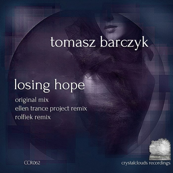 Tomasz Barczyk – Losing Hope