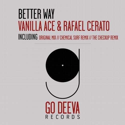 Vanilla Ace & Rafael Cerato – Better Way