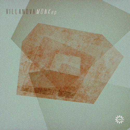 Villanova – Monk EP