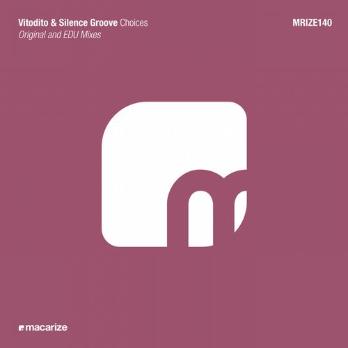 Vitodito & Silence Groove – Choices