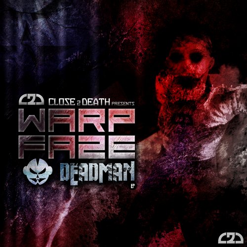 Warp Fa2e – Deadman EP