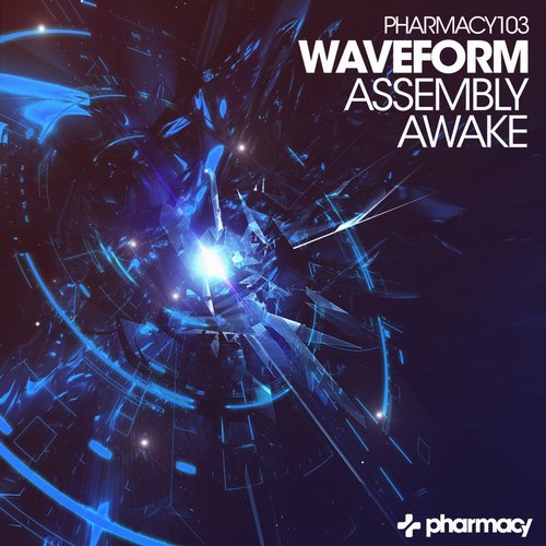 Waveform – Assembly / Awake