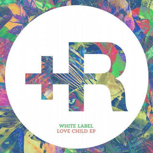 White Label – Love Child