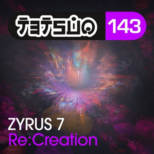 Zyrus 7 – Re:creation