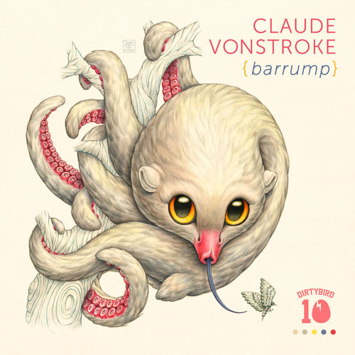 Claude VonStroke – Barrump