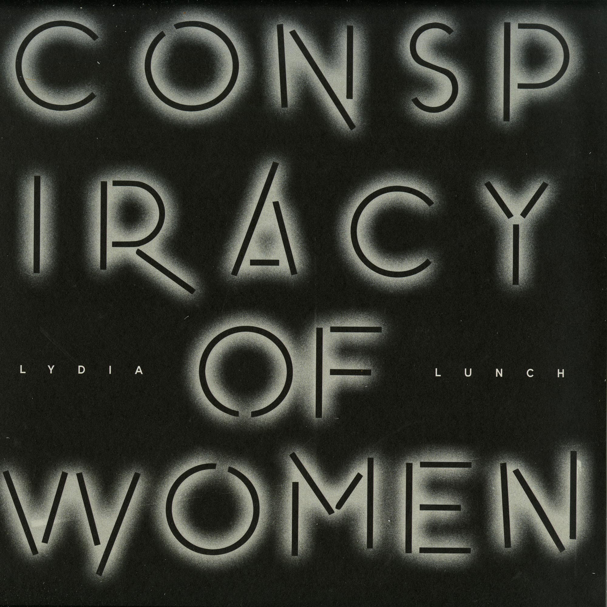 Lydia Lunch – Conspiracy Of Women