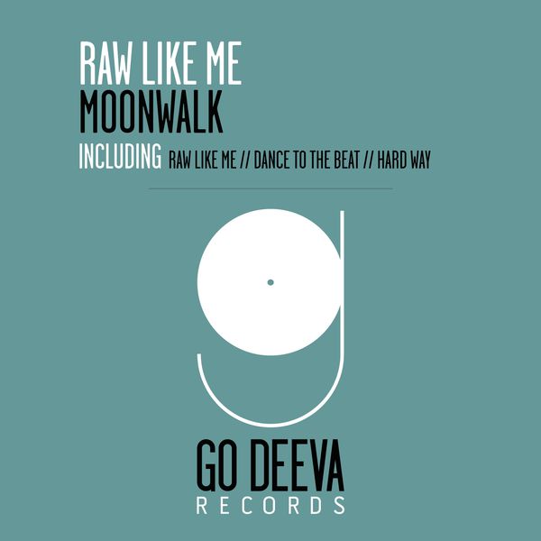 Moonwalk – Raw Like Me