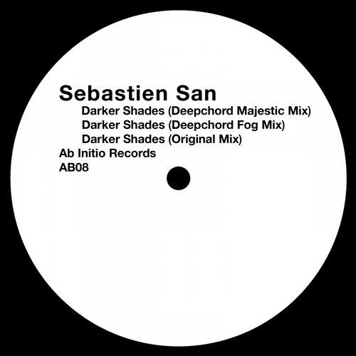 Sebastien San – Darker Shades Deepchord Remixes