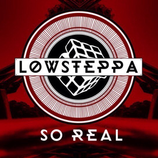 Low Steppa Feat. Kelli Leigh – So Real