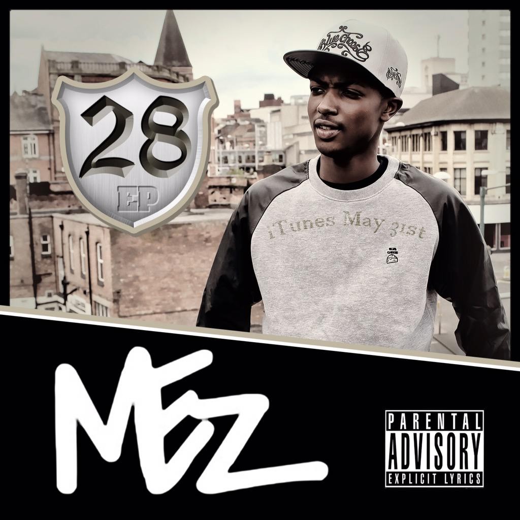 Mez – 28 Ep (feat. Jammz, J.Dot, Snowy & Kyeza)