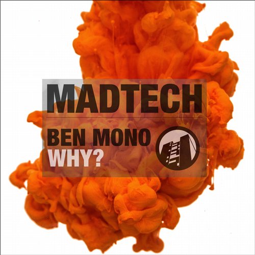 Ben Mono – Why?