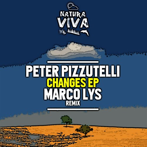 Peter Pizzutelli – Changes Ep
