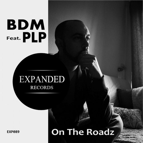 BDM feat. PLP – On The Roads