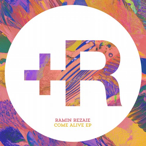 Ramin Rezaie – Come Alive