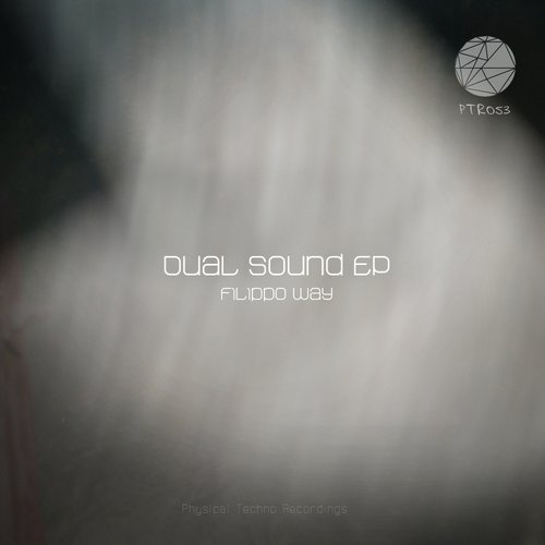 Filippo Way – Dual Sound EP