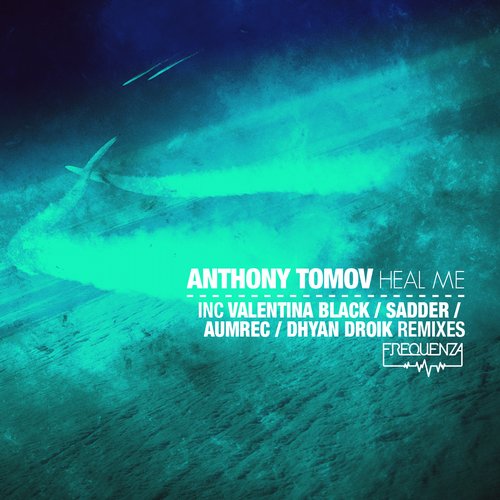 Anthony Tomov – Heal Me