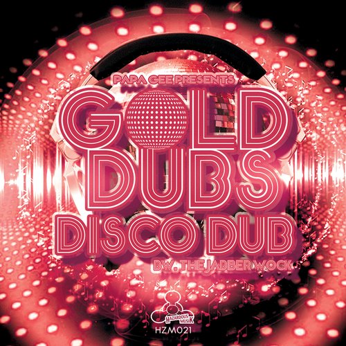 GOLD Dubs – Disco Dubs / The Jabberwock
