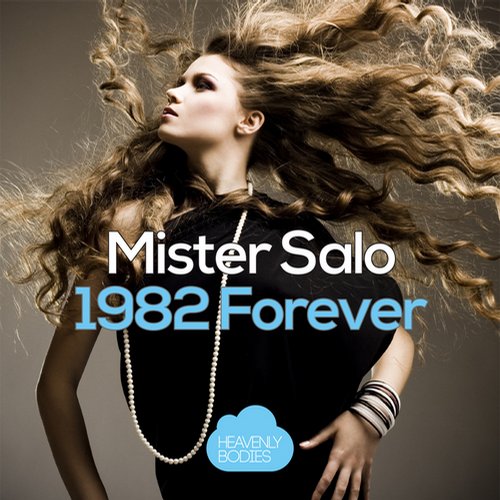 Mister Salo – 1982 Forever