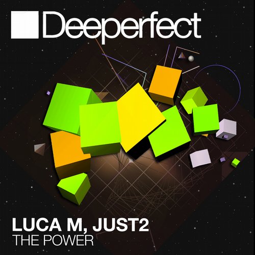 Luca M, JUST2 – The Power