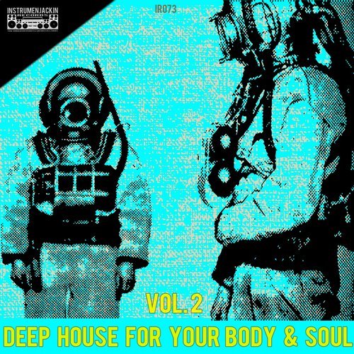 Deep House for Your Body & Soul, Vol. 2