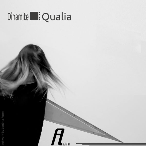 Dinamite – Qualia