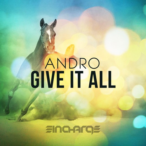 Andro – Give It All
