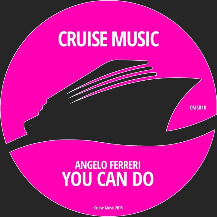 Angelo Ferreri – You Can Do