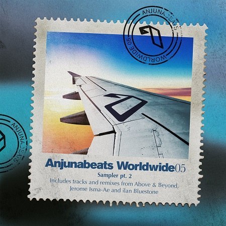 Above & Beyond / Ilan Bluestone – Anjunabeats Worldwide 05 – Sampler pt. 2