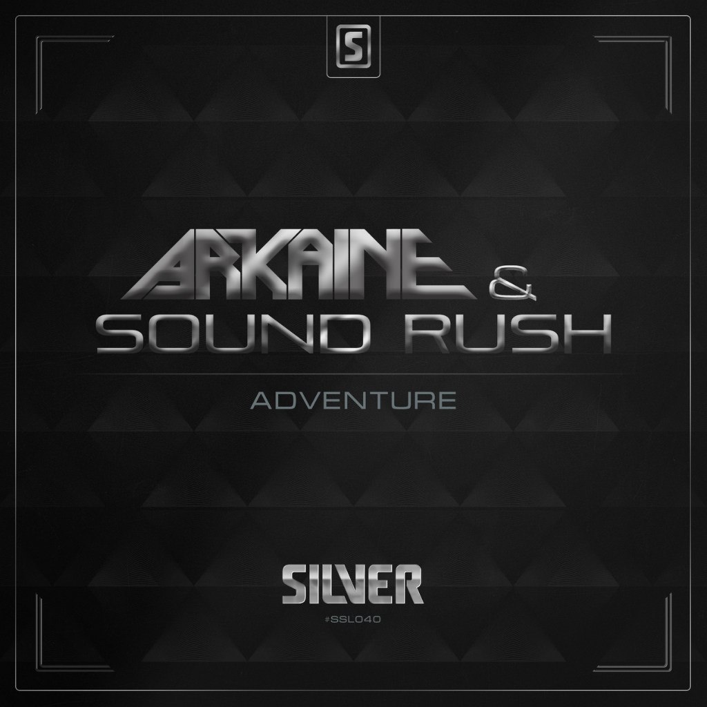 Arkaine & Sound Rush – Adventure