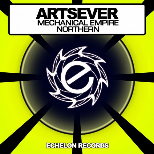 Artsever – Mechanical Empire / Northern