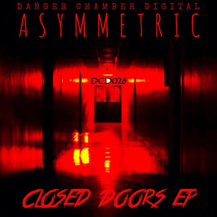 Asymmetric – Closed Doors