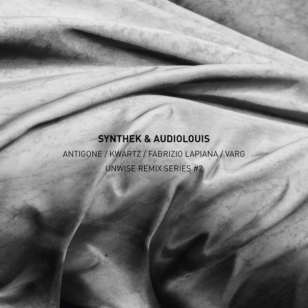 Audiolouis & Synthek – Unwise Remix Series #2