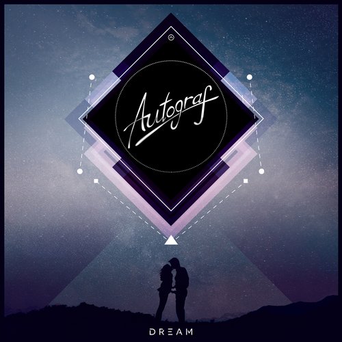 Autograf – Dream