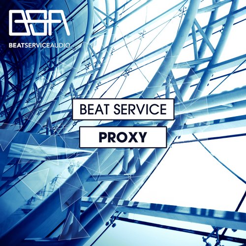 Beat Service – Proxy