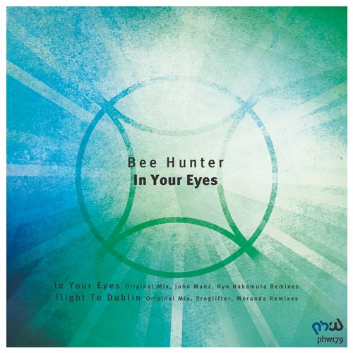 Bee Hunter – In Your Eyes