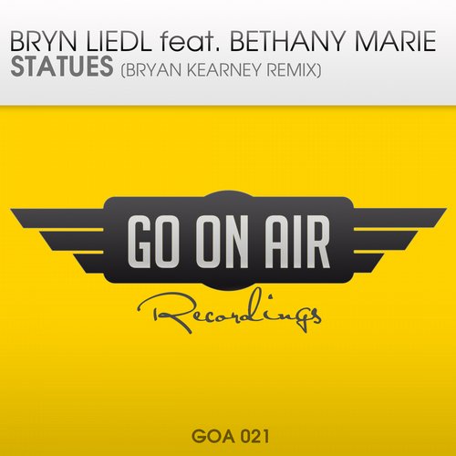 Bryn Liedl Feat. Bethany Marie – Statues (Bryan Kearney Remix)