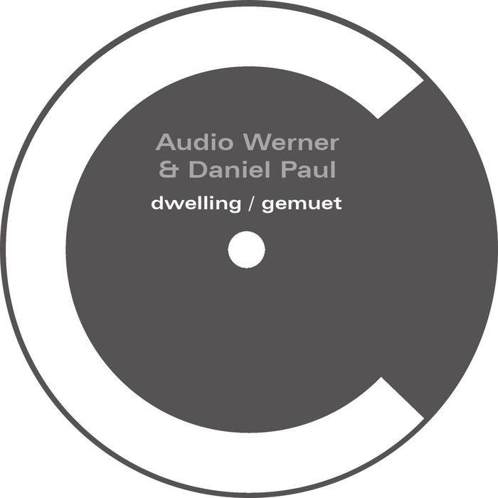 Audio Werner & Daniel Paul – Dwelling/Gemuet