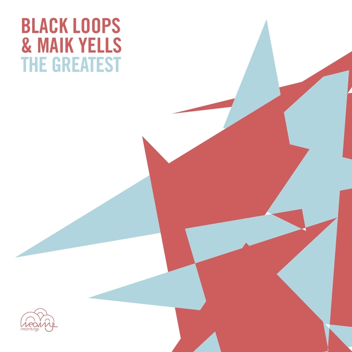 Black Loops & Maik Yells – The Greatest