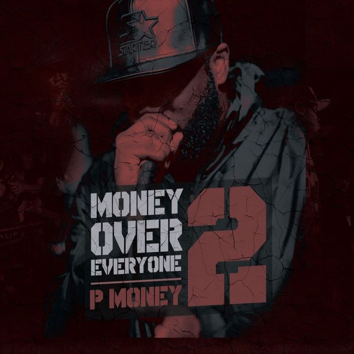 P Money – Money Over Everyone 2