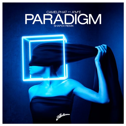 CamelPhat & A*M*E – Paradigm (Shapov Remix)