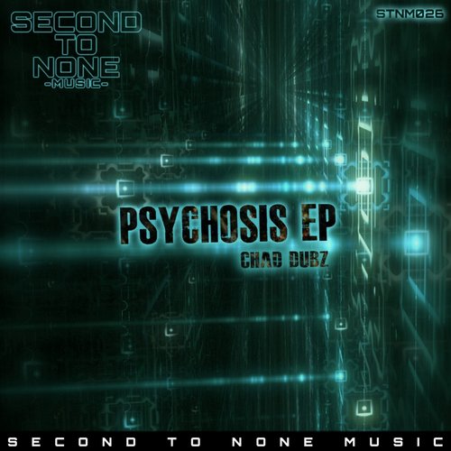 Chad Dubz – Psychosis EP