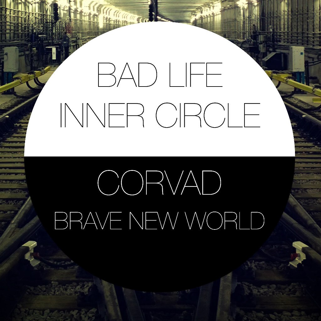 Corvad – Brave New World (Inner Circle)