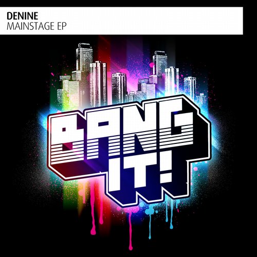 Denine – Mainstage EP