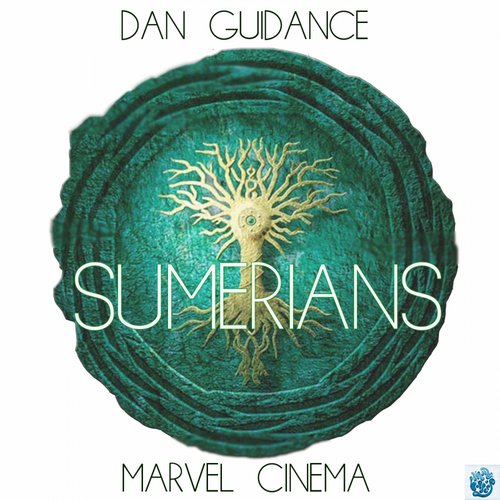 Dan Guidance & Marvel Cinema – Sumerians